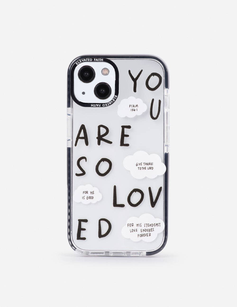 You Are So Loved Clear iPhone 14 Pro Case