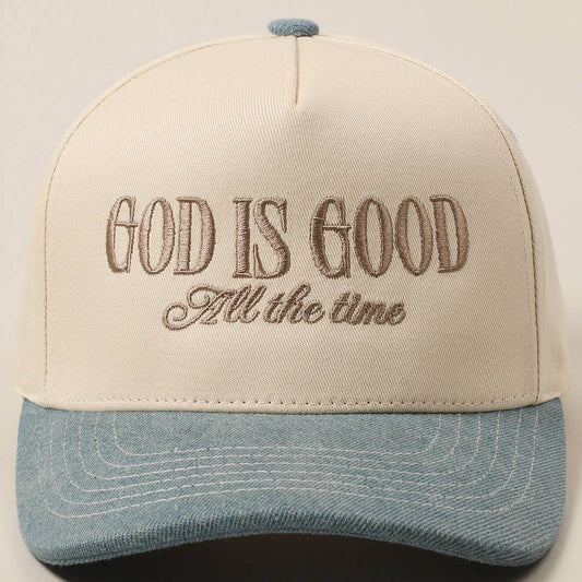 God Is Good All The Time Embroidery Trucker Hat